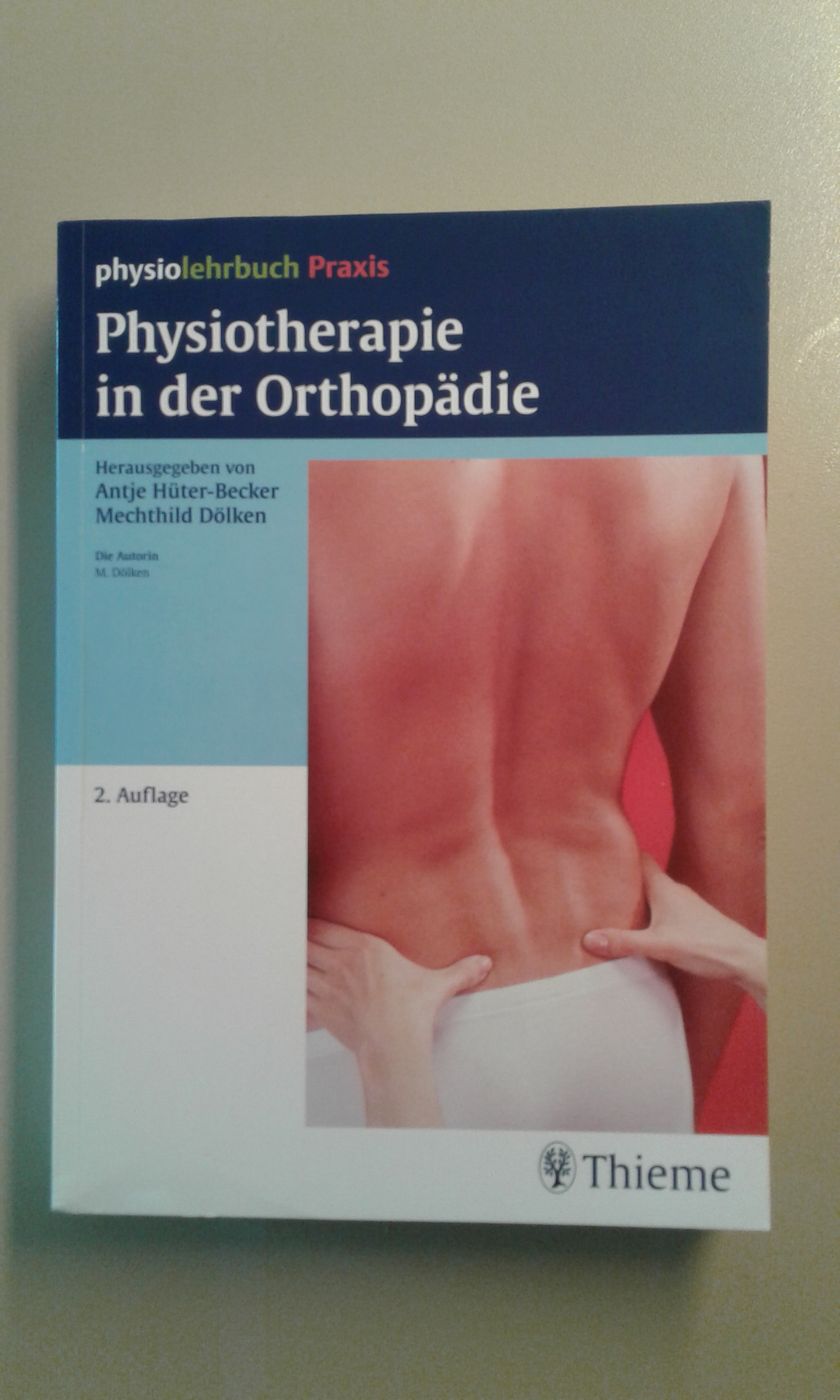 Dölken, Physiotherapie in der Orthopädie.