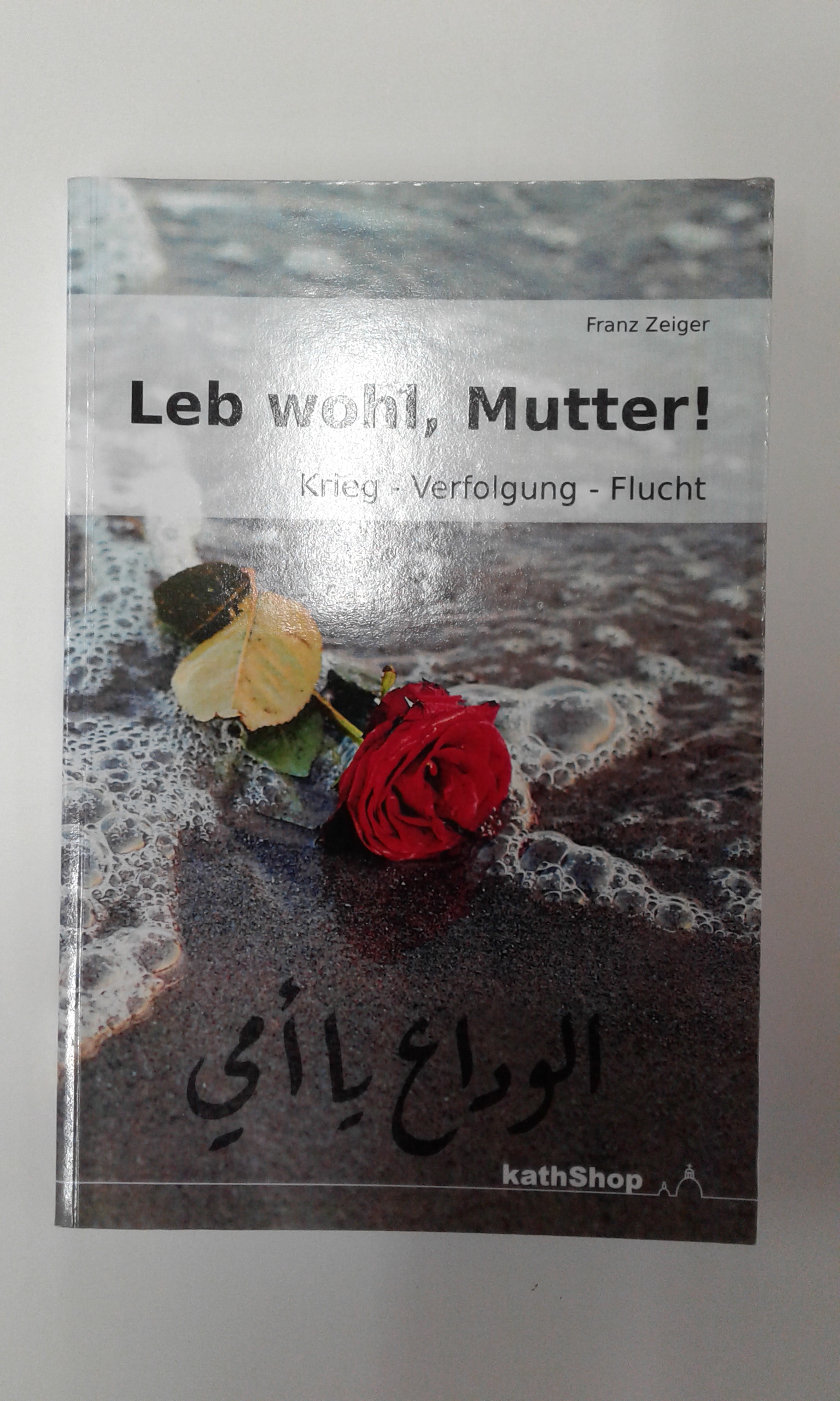 Zeiger, Leb wohl, Mutter!